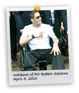 Walkout of PO Robert Salerno (4/5/2010)