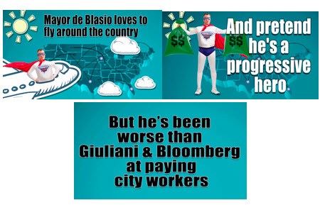 Mayor de Blasio loves to fly around the country and pretend he's a progressive hero, but he's been worse than Giuliani and Bloomberg at paying city workers